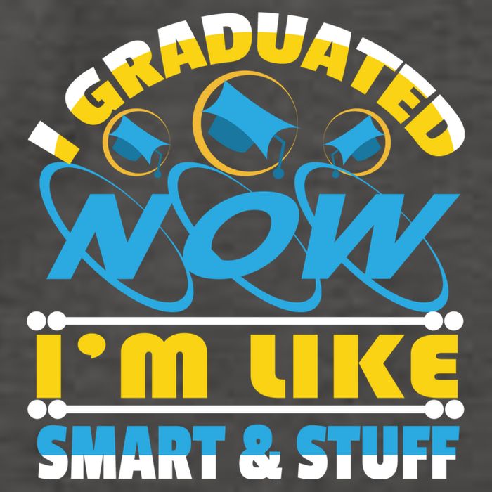 I Graduated Now Im Like Smart And Stuff Vector Backpack