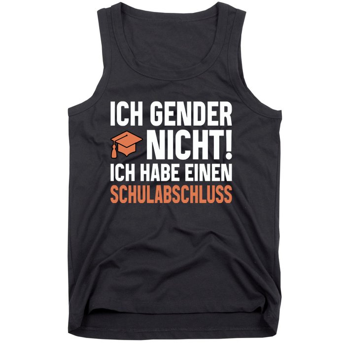 Ich Gender Nicht Ich Habe Einen Schulabschluss Tank Top