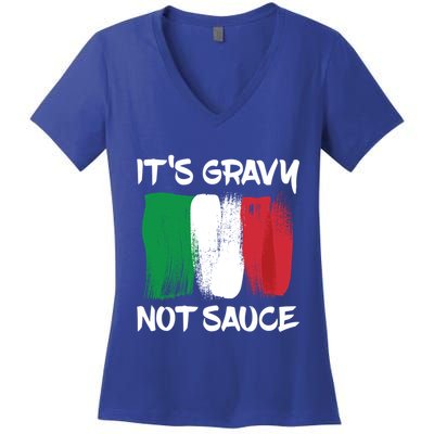 Its Gravy Not Sauce Ll Italian Food Lovers Great Gift Women's V-Neck T-Shirt