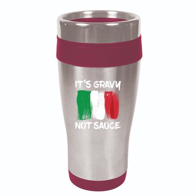 Its Gravy Not Sauce Ll Italian Food Lovers Great Gift 16oz Travel Tumbler