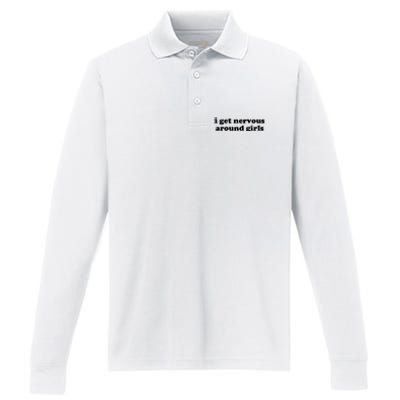 I Get Nervous Around Girl Performance Long Sleeve Polo