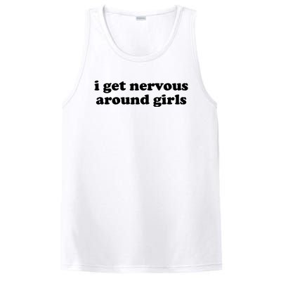 I Get Nervous Around Girl PosiCharge Competitor Tank