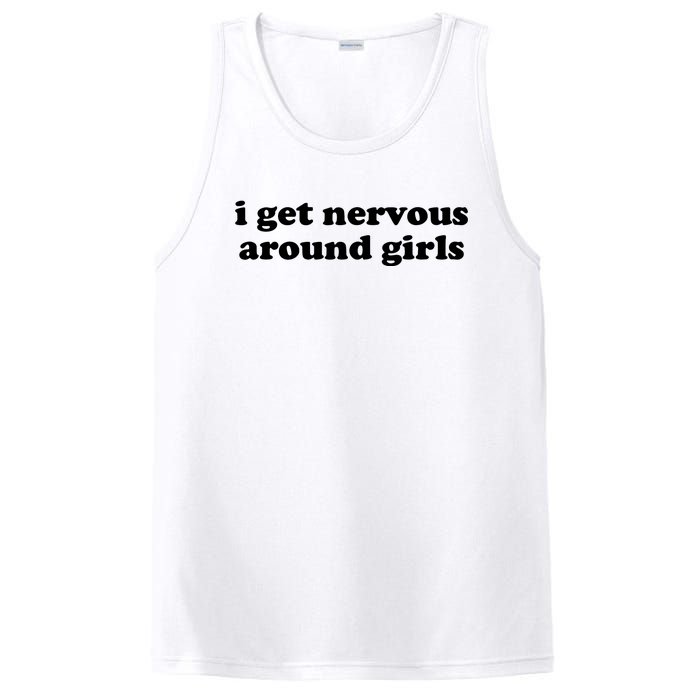 I Get Nervous Around Girl PosiCharge Competitor Tank