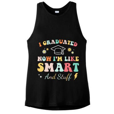I graduated now I'm like smart and stuff Graduation Ladies PosiCharge Tri-Blend Wicking Tank