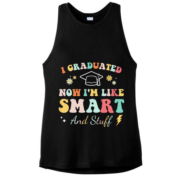 I graduated now I'm like smart and stuff Graduation Ladies PosiCharge Tri-Blend Wicking Tank