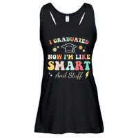 I graduated now I'm like smart and stuff Graduation Ladies Essential Flowy Tank