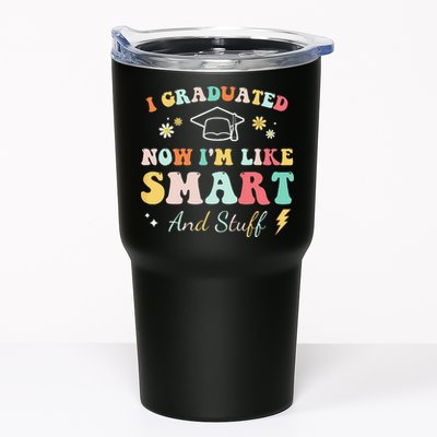 I graduated now I'm like smart and stuff Graduation Tumbler