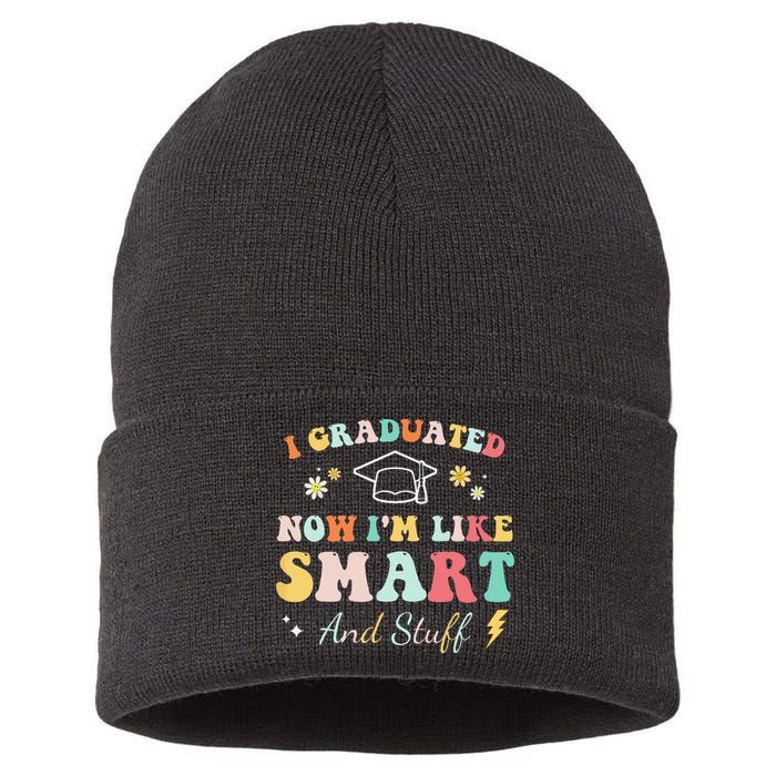 I graduated now I'm like smart and stuff Graduation Sustainable Knit Beanie