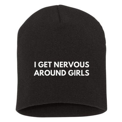 I Get Nervous Around Short Acrylic Beanie