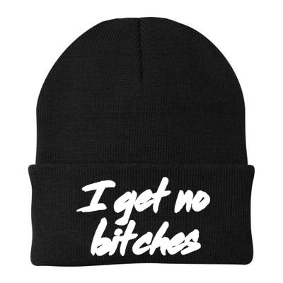 I Get No Bitches Funny Ironic Meme Trendy Quote Gift Beanie