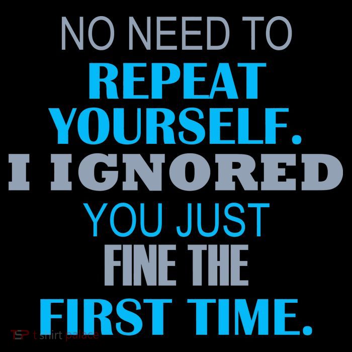 Ignored You Just Fine The First Time Flexfit Unipanel Trucker Cap