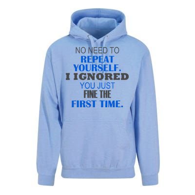 Ignored You Just Fine The First Time Unisex Surf Hoodie