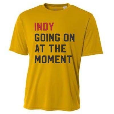 Indy Going On At The Moment Cooling Performance Crew T-Shirt