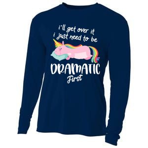 I'll Get Over It I Just Need To Be Dramatic First - Unicorn Cooling Performance Long Sleeve Crew