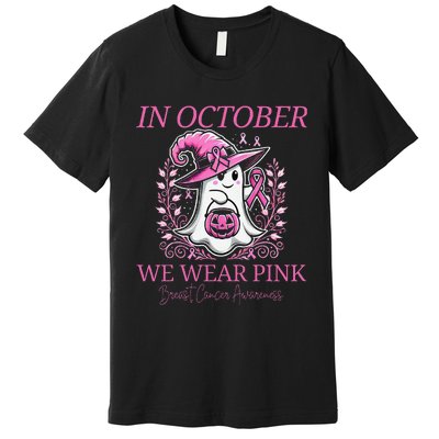 In Ghost October Breast Cancer Awareness Halloween Premium T-Shirt