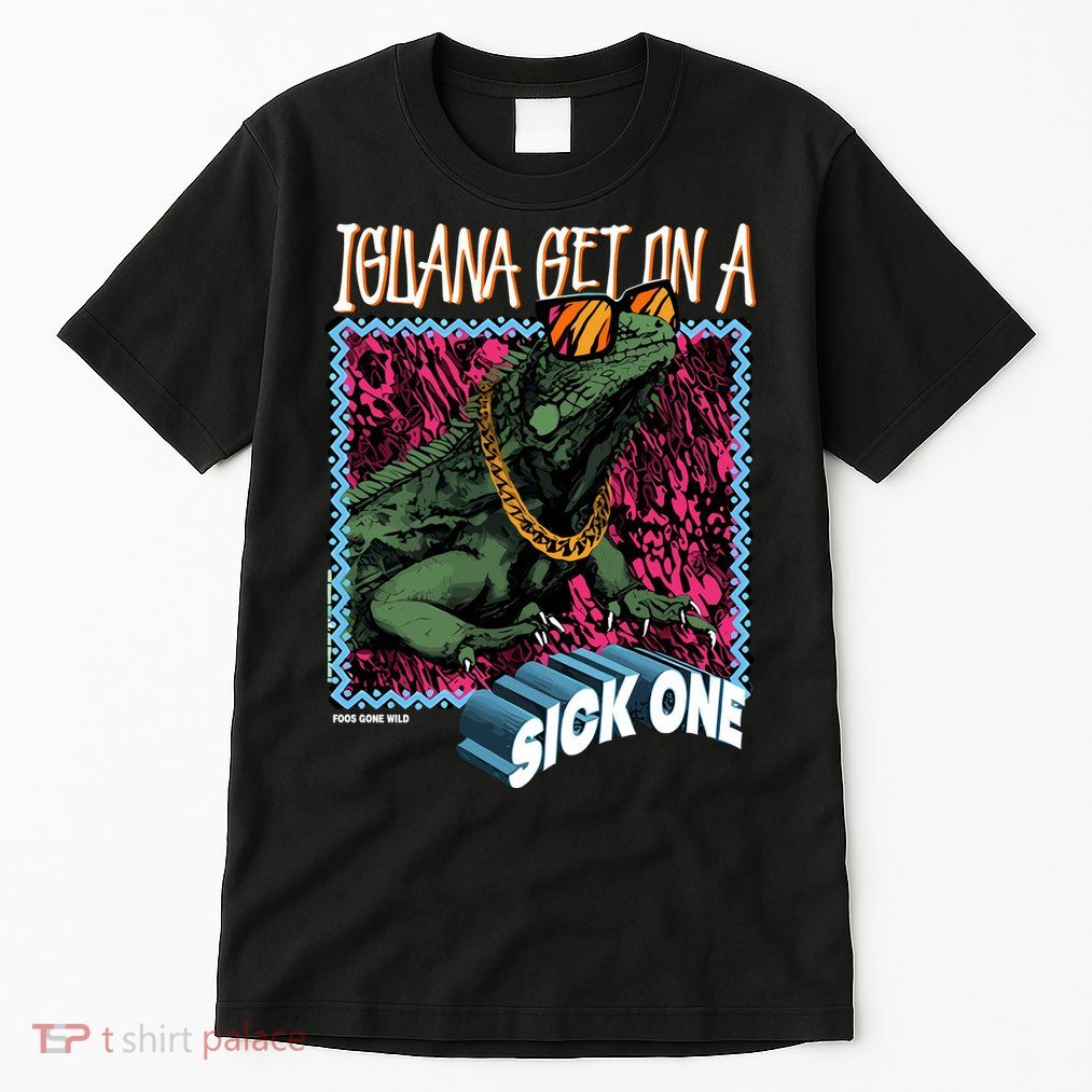 Iguana Get On A Sick One Tall T-Shirt