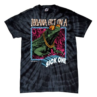 Iguana Get On A Sick One Tie-Dye T-Shirt