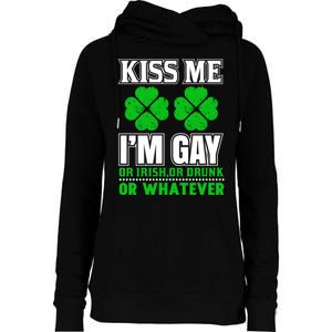 I'm Gay Or Irish Or Whatever Womens Funnel Neck Pullover Hood