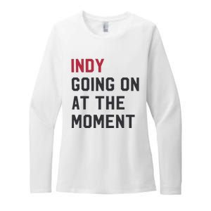 Indy Going On At The Moment Womens CVC Long Sleeve Shirt