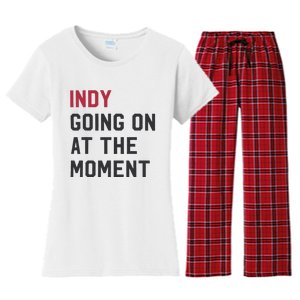 Indy Going On At The Moment Women's Flannel Pajama Set