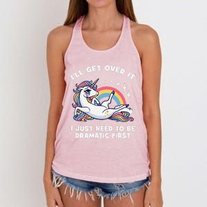 I’Ll Get Over It I Just Need To Be Dramatic First Unicorn Women's Knotted Racerback Tank