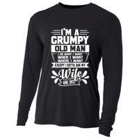 I'm Grumpy Old I Do What I Want When I Want Where I Want Gift Cooling Performance Long Sleeve Crew