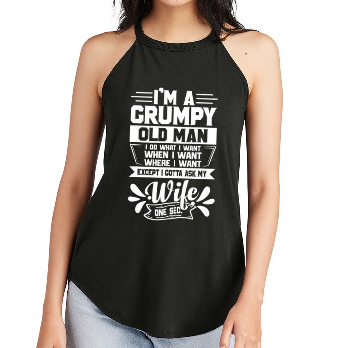 I'm Grumpy Old I Do What I Want When I Want Where I Want Gift Women's Perfect Tri Rocker Tank