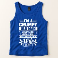 I'm Grumpy Old I Do What I Want When I Want Where I Want Gift Tank Top