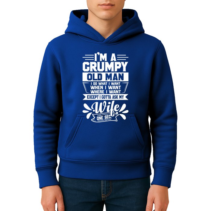 I'm Grumpy Old I Do What I Want When I Want Where I Want Gift Kids Hoodie