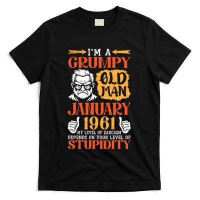 IM Grumpy Old Man January 1961 My Level Of Sarcasm On You T-Shirt
