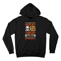 IM Grumpy Old Man January 1970 My Level Of Sarcasm On You Hoodie