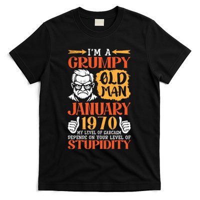 IM Grumpy Old Man January 1970 My Level Of Sarcasm On You T-Shirt
