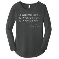 I'm Gonna Punch Him Out Funny Pelosi Quote Women's Perfect Tri Tunic Long Sleeve Shirt