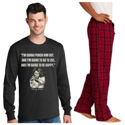 I'm Gonna Punch Him Out Funny Pelosi Quote Long Sleeve Pajama Set