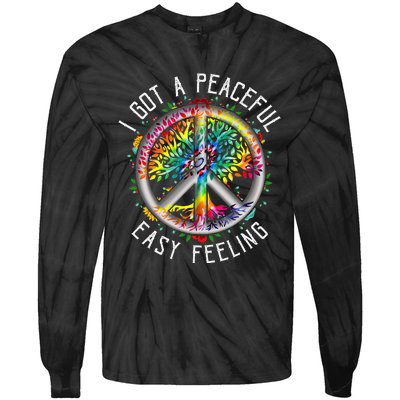 I Got Peaceful Easyfeeling Tie Dye Hippie 1960s Peaceful Tie-Dye Long Sleeve Shirt