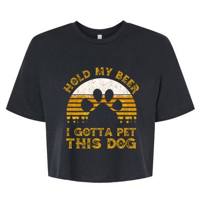 I Gotta Pet This Dog Hold My Beer Vintage Bella+Canvas Jersey Crop Tee