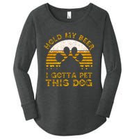 I Gotta Pet This Dog Hold My Beer Vintage Women's Perfect Tri Tunic Long Sleeve Shirt