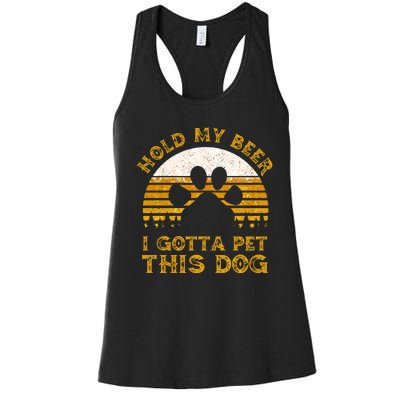 I Gotta Pet This Dog Hold My Beer Vintage Women's Racerback Tank