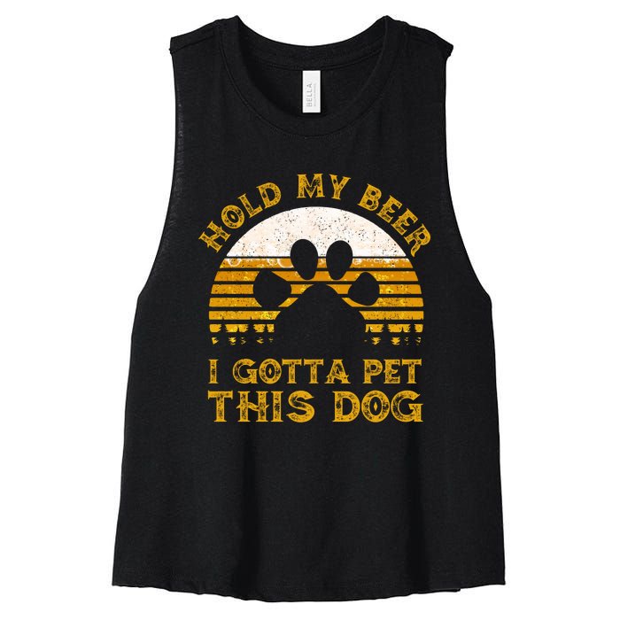 I Gotta Pet This Dog Hold My Beer Vintage Women's Racerback Cropped Tank