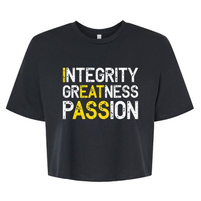 Integrity Greatness Passion Bella+Canvas Jersey Crop Tee