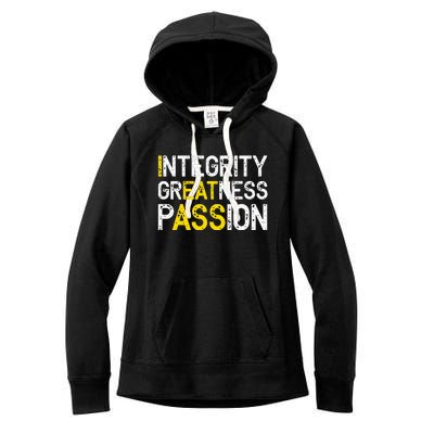 Integrity Greatness Passion Women's Fleece Hoodie