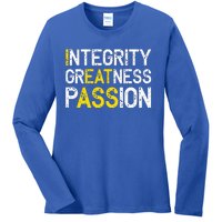 Integrity Greatness Passion Ladies Long Sleeve Shirt