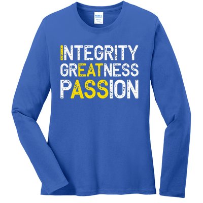 Integrity Greatness Passion Ladies Long Sleeve Shirt