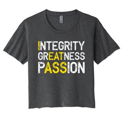 Integrity Greatness Passion Women's Crop Top Tee