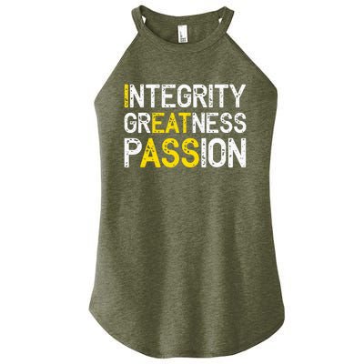 Integrity Greatness Passion Women’s Perfect Tri Rocker Tank