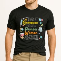 I’Ve Got Pioneer Woman Obsession I Have A Confession Cooling Performance Crew T-Shirt