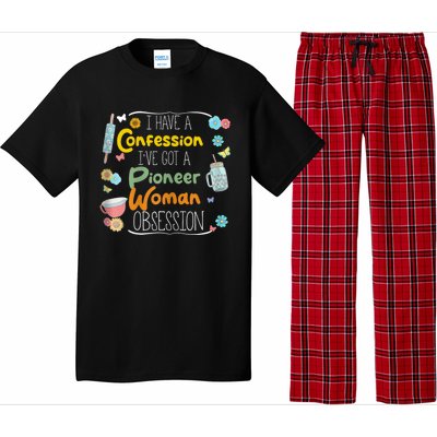 I’Ve Got Pioneer Woman Obsession I Have A Confession Pajama Set