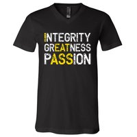 Integrity Greatness Passion V-Neck T-Shirt