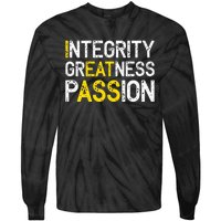 Integrity Greatness Passion Tie-Dye Long Sleeve Shirt