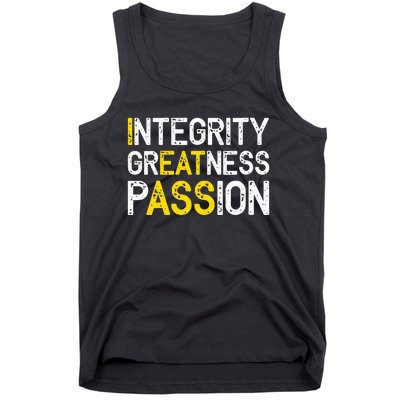 Integrity Greatness Passion Tank Top